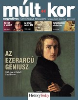 Múlt-kor történelmi magazin: 2011. ősz: Az ezerarcú géniusz