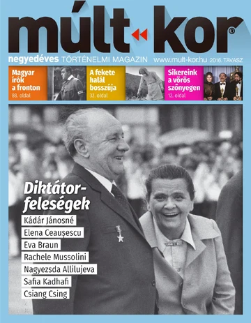 2016. tavasz: Diktátorfeleségek