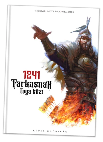 1241 – Farkasnak foga közt 